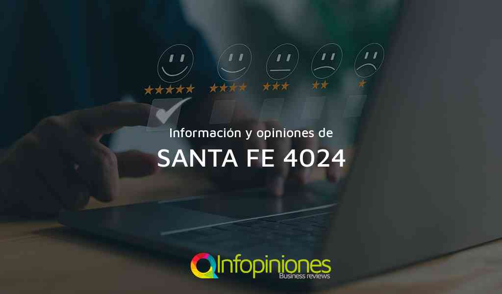 Información y opiniones sobre SANTA FE 4024 de CIUDAD DE BUENOS AIRES